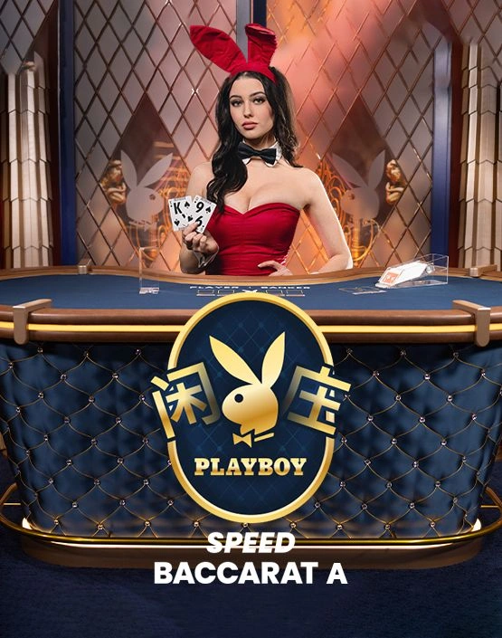 Playboy Speed Baccarat A
